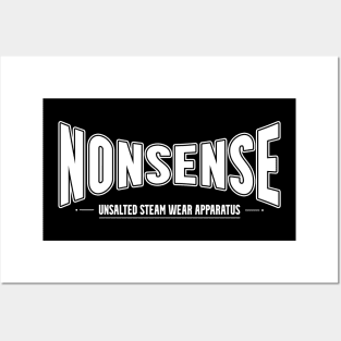 The Nonsense is here Posters and Art